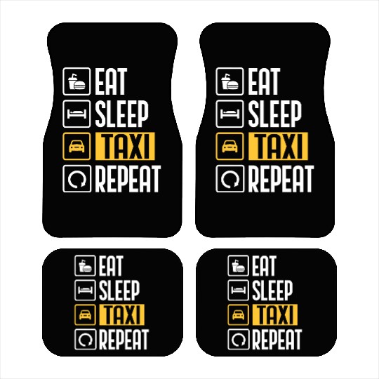 Eat Sleep Taxi Repeat Funny Cab Driver Car Mats