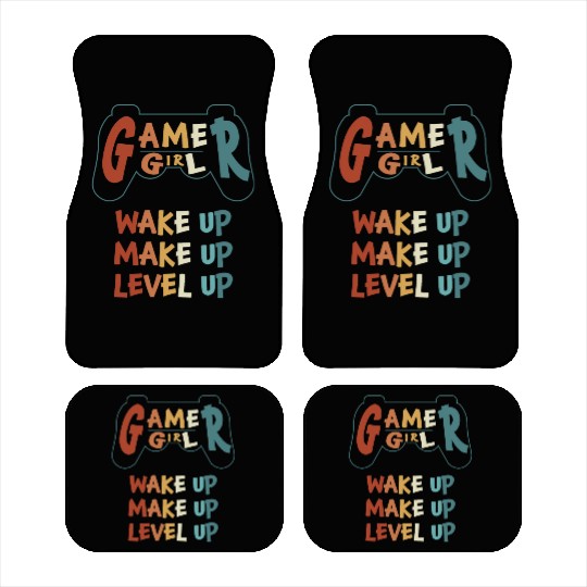 Gamer Girl Wake Up Make Up Level Up Car Mats