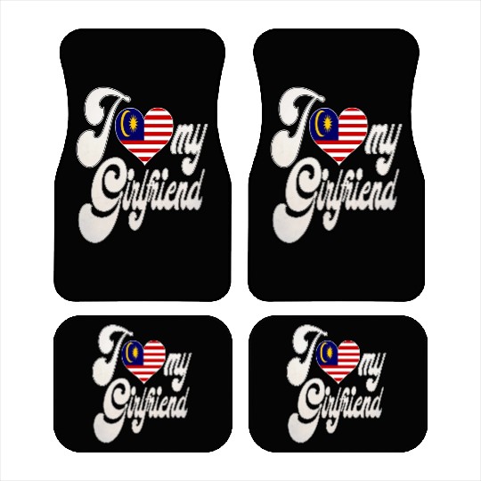 MalaysiaI Love My Malaysian Girlfriend Car Mats