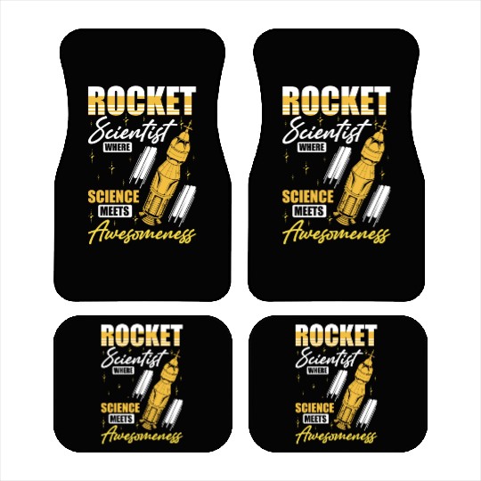 Space Engineer Rocket Scientist Awesomeness Car Mats