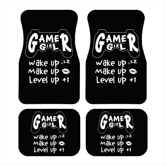 Gamer Girl Wake Up Make Up Level Up Car Mats