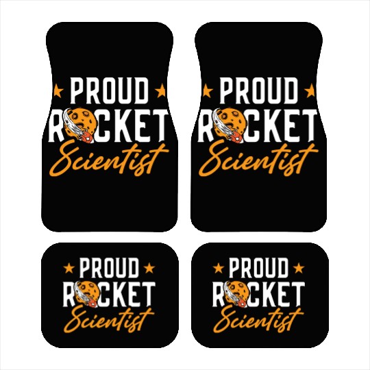Proud Rocket Scientist Planet Space Ride Gift Car Mats