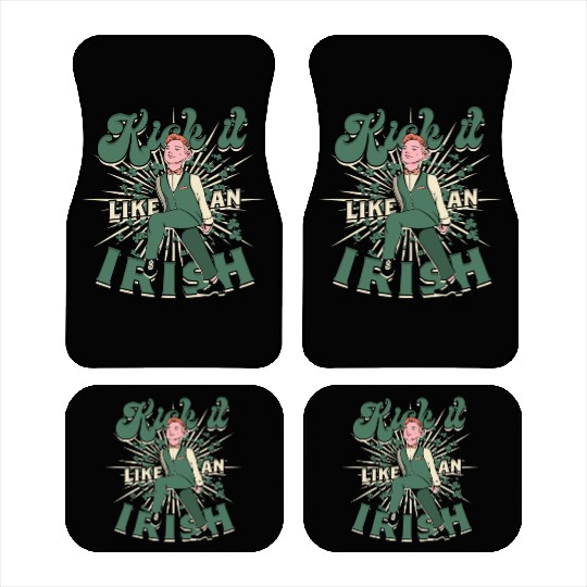 Irish Dance Feis Kick It Like An Irish Car Mats