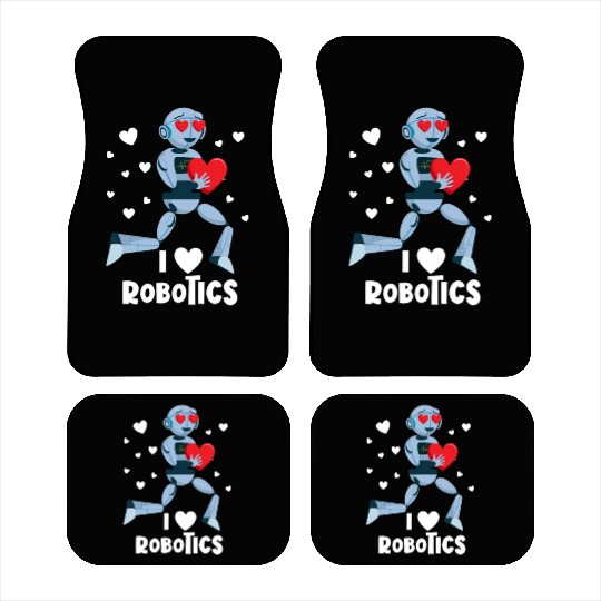 I Love Robotics Red Heart Robot Engineer Robotics Car Mats
