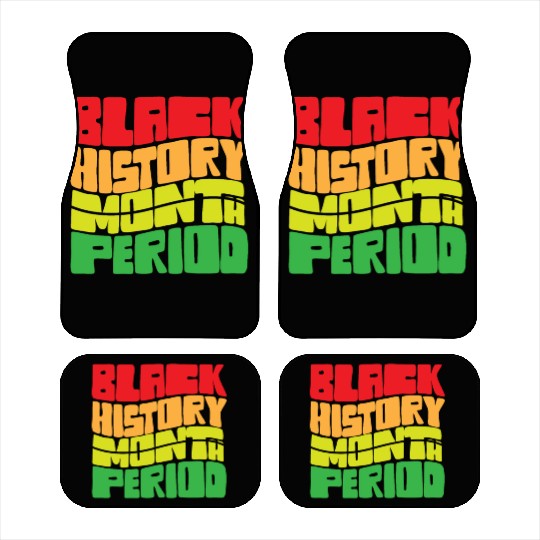 Black History Month Period African American Pride Car Mats
