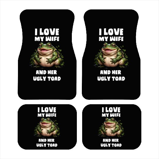 I love my wife and her ugly toad herpetologist Car Mats