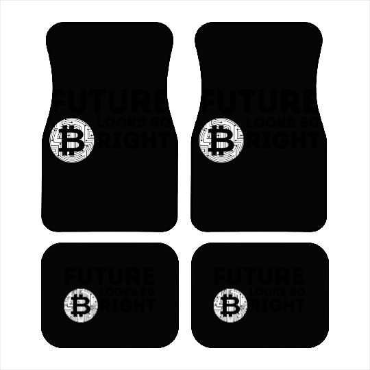 Bitcoin - Future Looks So Bright - Black Font Car Mats