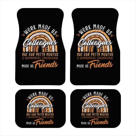 Retirement Start Work made Us Colleagues Car Mats