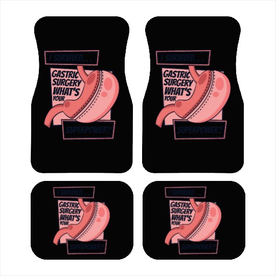 I Survived Gastric Surgery Gastric Bypass Gastric Car Mats