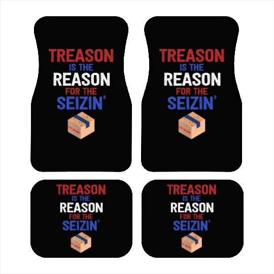 Treason is the Reason for the Seizin FBI Raid Car Mats