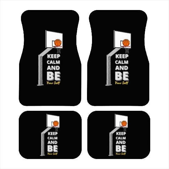 Basketball Zen Car Mats Keep Calm and Be Yourself
