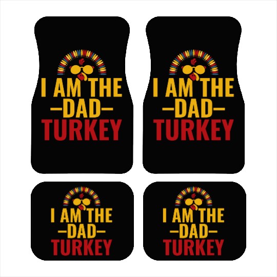 I Am The Dad turkey Retro Type Car Mats