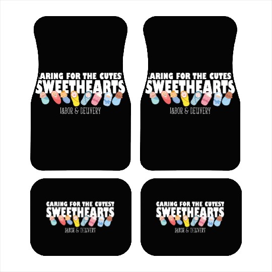 Caring For Cutest Sweethearts Postpartum Nurse Car Mats