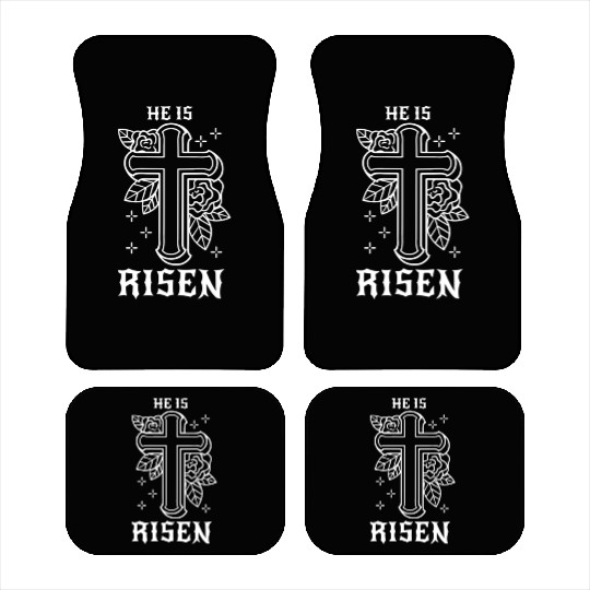 He Is Risen Easter Jesus Resurrection Christian Car Mats