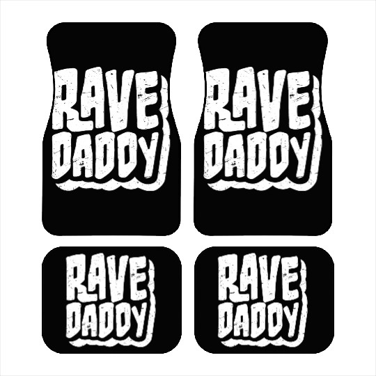 Rave Daddy EDM Techno Music Raver Party Festival Car Mats