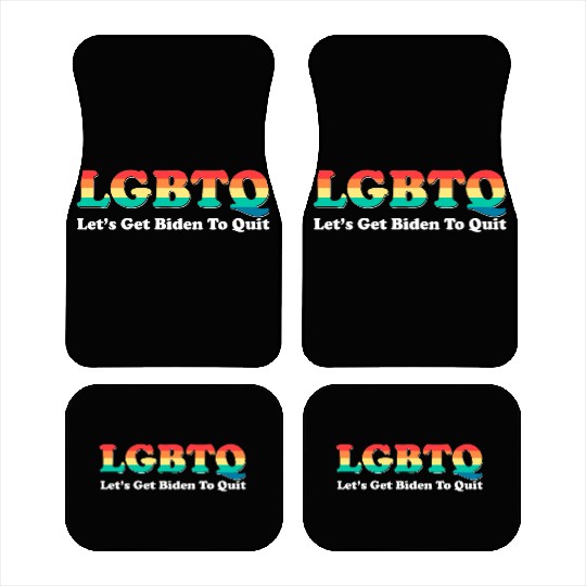 Funny LGBTQ Anti Biden - Let's Get Biden To Quite Car Mats