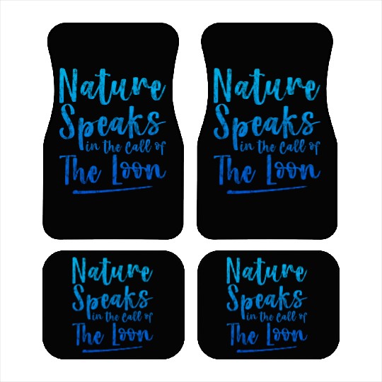 Nature Speaks In The Call Of The Loon 3 Car Mats