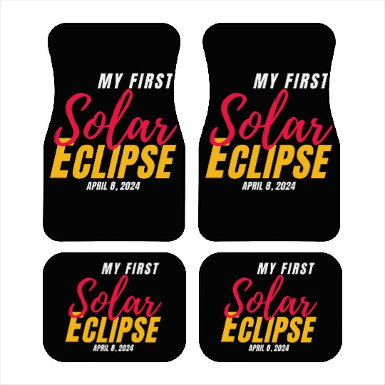 My First Total Solar Eclipse April 8, 2024 Car Mats