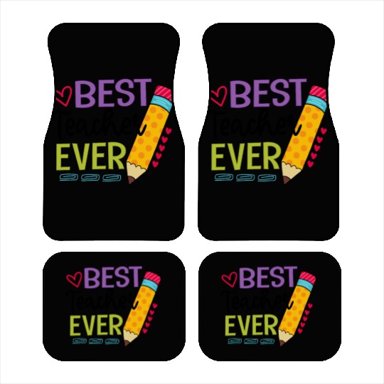 Best Teacher Ever Teaching Pensil Car Mats