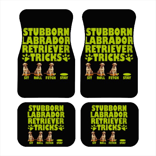 Labrador Dog STUBBORN LABRADOR RETRIEVER TRICKS Car Mats