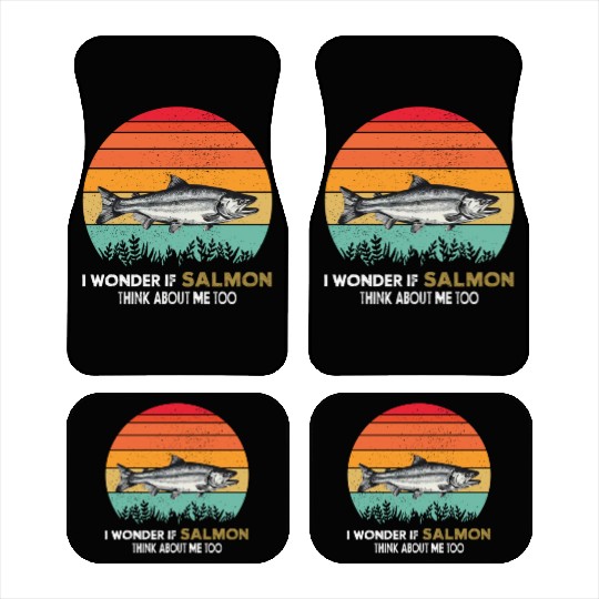 I Wonder If Salmon Think About Me Too Vintage Fish Car Mats
