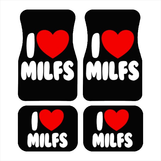 I Love MILFS Red Heart Love Hot Moms I Love MILFS Car Mats
