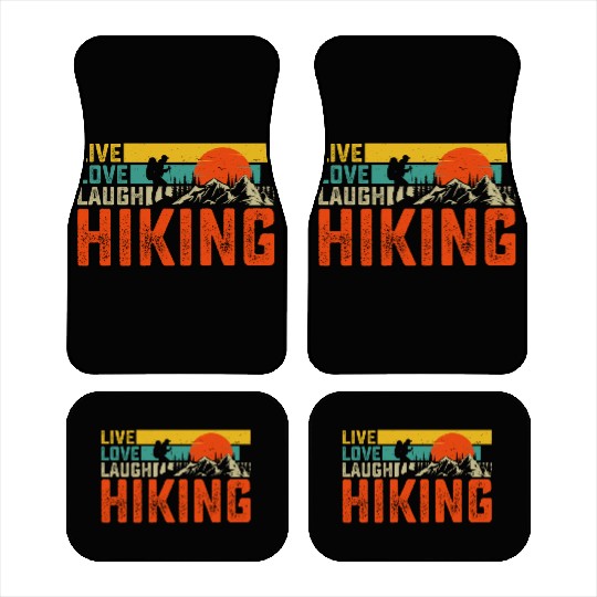 Live love laugh hiking Car Mats
