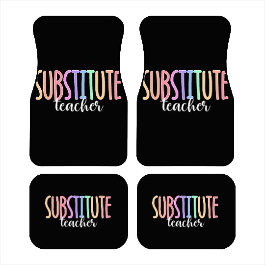 Substitute Teacher Back To School Sub Teacher Car Mats