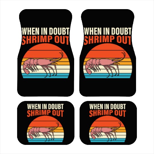 When In Doubt Shrimp Out Retro BJJ Brazilian Car Mats