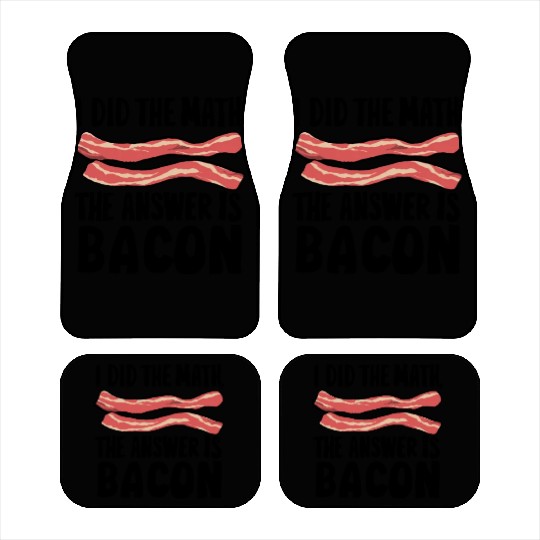 funny slogan math bacon teacher gift idea maths Car Mats