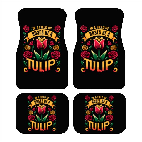 Tulips Tulip Flower Yes I Talk To Tulips Car Mats