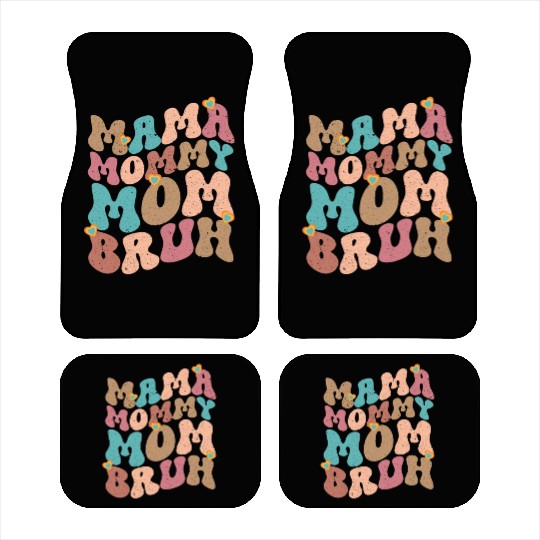 Mama Mommy Mom Bruh Mother's day Car Mats