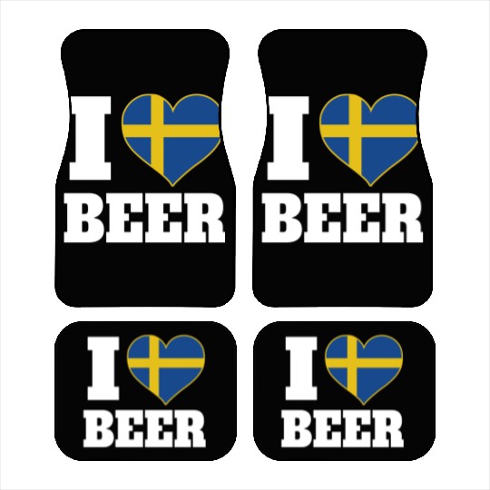I Love Beer And Sweden Patriotic Expression Car Mats