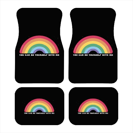 You Can Be Yourself With Me - LGBTQ Ally Gay Car Mats