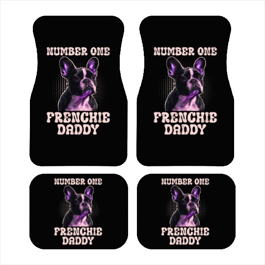 French Bulldog Number One Frenchie Daddy Car Mats