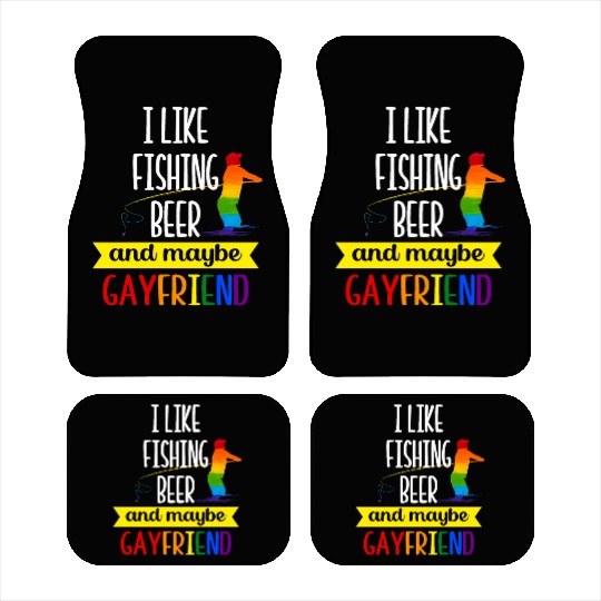 I like my Fishing Beer Gayfriend Pride Month Pride Car Mats