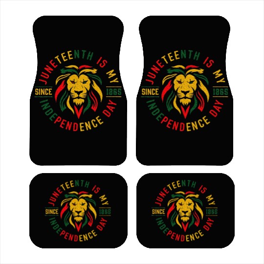 Juneteenth Is My Independence Day Lion Free Ish Car Mats
