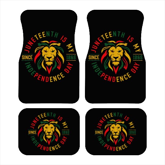 Juneteenth Is My Independence Day Lion Free Ish Car Mats