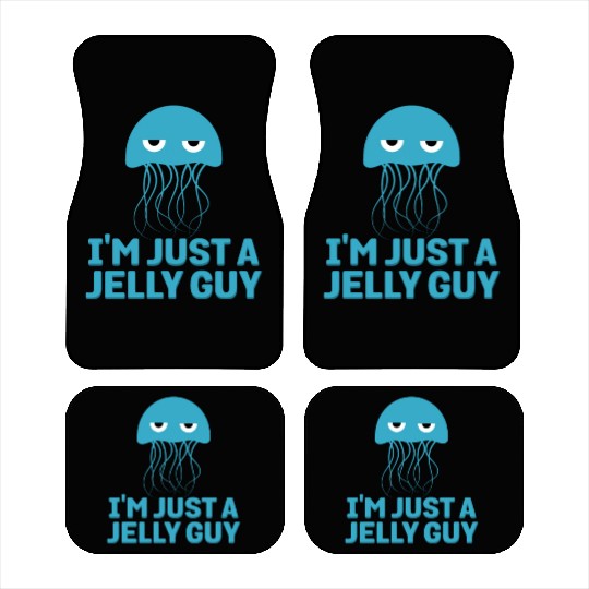 I'm Just A Jelly Guy Jellyfish Song Pun Music Car Mats