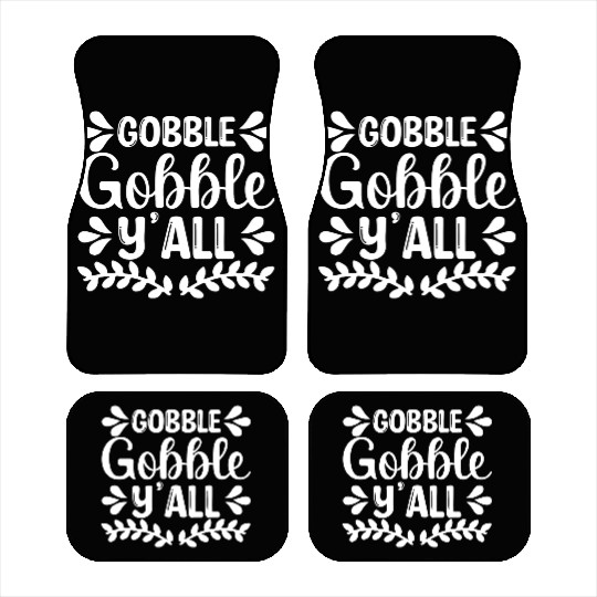 Gobble Gobble Y'all Car Mats