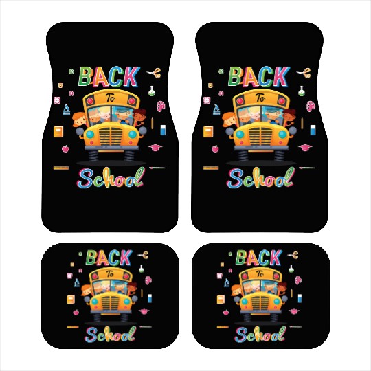 Funny Back To School Welcome School Bus Driver 1st Car Mats
