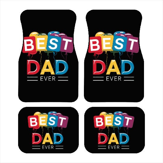 BEST DAD EVER Car Mats