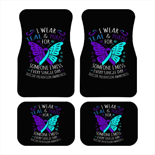 I Wear Teal And Purple For Someone Car Mats