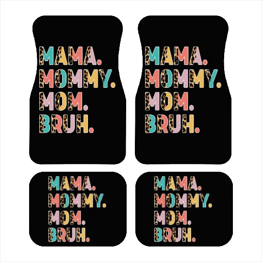 Mama Mommy Mom Bruh Mothers Day Car Mats