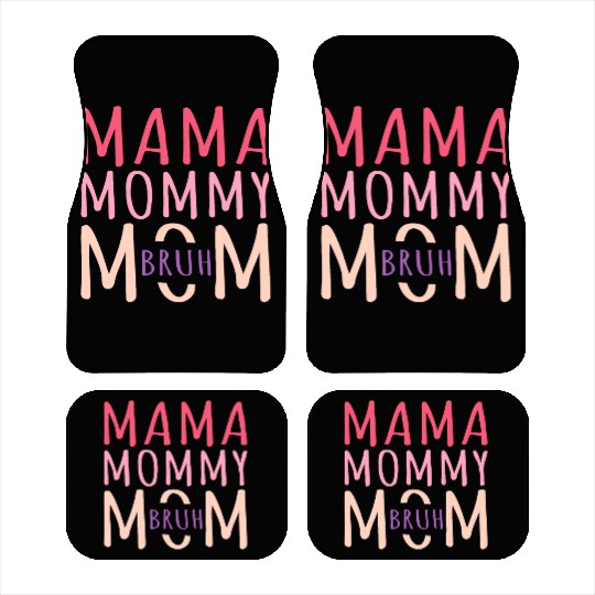 Mama Mommy Mom Bruh Mothers Day Car Mats