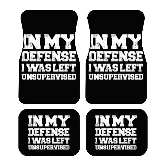 I Was Left Unsupervised Car Mats