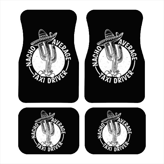 Nacho Average Taxi Driver Car Mats