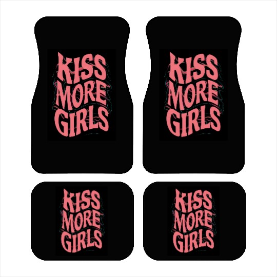 Kiss More Girls 3 - Lesbian Bisexual LGBTQ Pride Car Mats