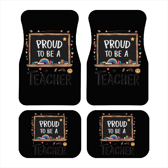 Proud to be teacher Car Mats