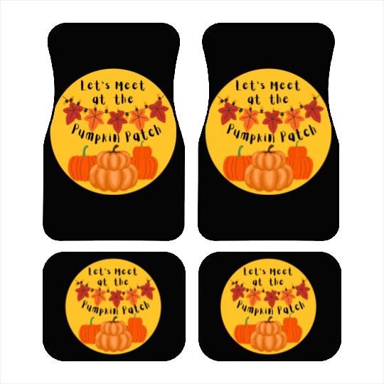 meet at the pumpkin patch Car Mats